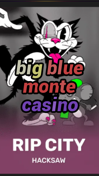 big blue monte casino-3xn3u5udepyz9m9w5iat.com